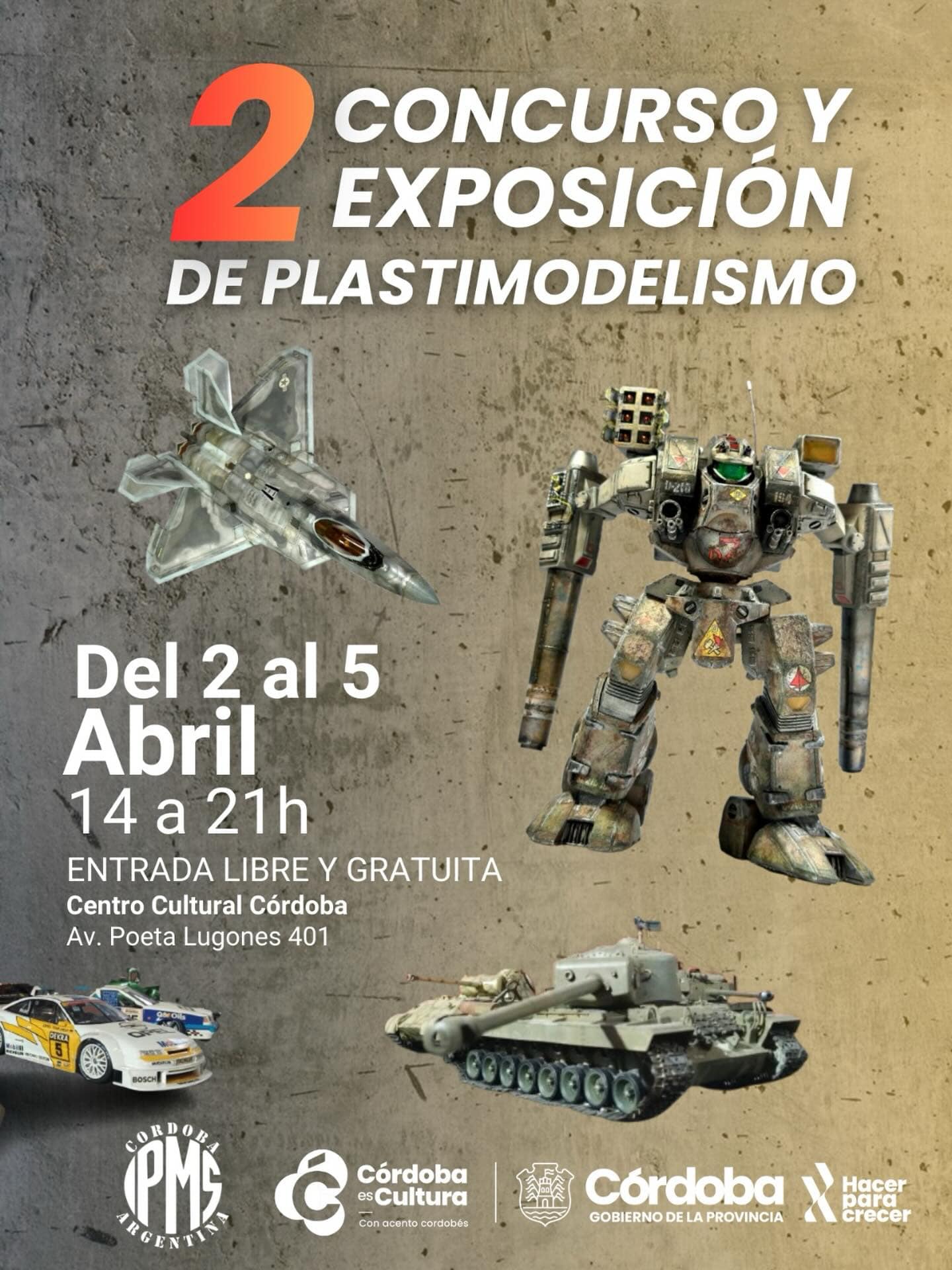 𝟐° 𝐂𝐎𝐍𝐂𝐔𝐑𝐒𝐎 𝐘 𝐄𝐗𝐏𝐎𝐒𝐈𝐂𝐈𝐎́𝐍 𝐃𝐄 𝐏𝐋𝐀𝐒𝐓𝐈𝐌𝐎𝐃𝐄𝐋𝐈𝐒𝐌𝐎

📅 𝑱𝒖𝒆𝒗𝒆𝒔 𝟐 𝒂𝒍 𝒅𝒐𝒎𝒊𝒏𝒈𝒐 𝟓 𝒅𝒆 𝒂𝒃𝒓𝒊𝒍 | 𝟏𝟒 𝒂 𝟐𝟏 𝒉𝒔 
📍 𝑪𝒆𝒏𝒕𝒓𝒐 𝑪𝒖𝒍𝒕𝒖𝒓𝒂𝒍 𝑪𝒐́𝒓𝒅𝒐𝒃𝒂 (𝑨𝒗. 𝑷𝒐𝒆𝒕𝒂 𝑳𝒖𝒈𝒐𝒏𝒆𝒔 𝟒𝟎𝟏)
🎟️ 𝑬𝒏𝒕𝒓𝒂𝒅𝒂  𝒍𝒊𝒃𝒓𝒆 𝒚 𝒈𝒓𝒂𝒕𝒖𝒊𝒕𝒂

✔️El IPMS Córdoba, filial local de la International Plastic Modellers Society (IPMS), invita a la comunidad a participar del 2do Concurso y Exposición de Modelismo Estático y Plastimodelismo.  El evento convoca a los mejores referentes y expositores locales y  provinciales  en la materia.

✔️ Para aquellos modelistas interesados en participar del concurso, deberan inscribirse al siguiente link https://match-up-torneos.com/home 
✔️ Para aquellos modelistas interesados en participar de la exposición y no del concurso , deberan inscribirse al siguiente link https://forms.gle/C26xSqMnKzjFSgxi6 

✔️Contactos: ipmscordoba@gmail.com - +54 9 351 234-9127

.
.
.
 #𝑔𝑜𝑏𝑖𝑒𝑟𝑛𝑜𝑑𝑒𝑐𝑜𝑟𝑑𝑜𝑏𝑎 #𝐶𝑜𝑟𝑑𝑜𝑏𝑎𝑒𝑠𝑐𝑢𝑙𝑡𝑢𝑟𝑎 #𝐶𝑜𝑟𝑑𝑜𝑏𝑎𝑂𝐾 #𝑐𝑐𝑐  #𝑖𝑝𝑚𝑠 𝑝𝑙𝑎𝑠𝑡𝑖𝑚𝑜𝑑𝑒𝑙𝑖𝑠𝑚𝑜