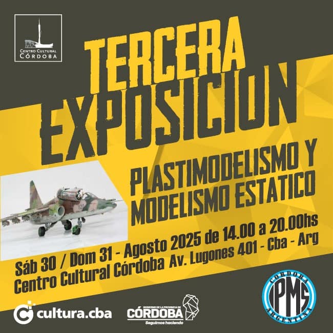3.ª Exposición de Plastimodelismo y Modelismo Estático — IPMS Córdoba
